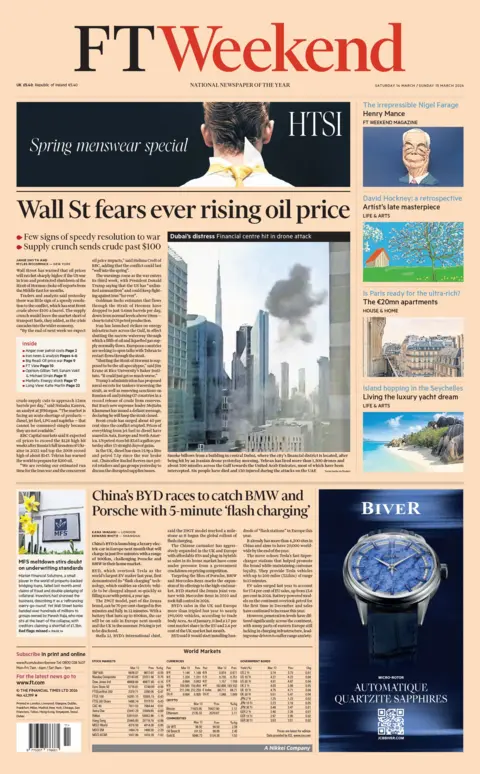 The headline on the front page of the Financial Times reads: "Wall St fears every rising oil prices."