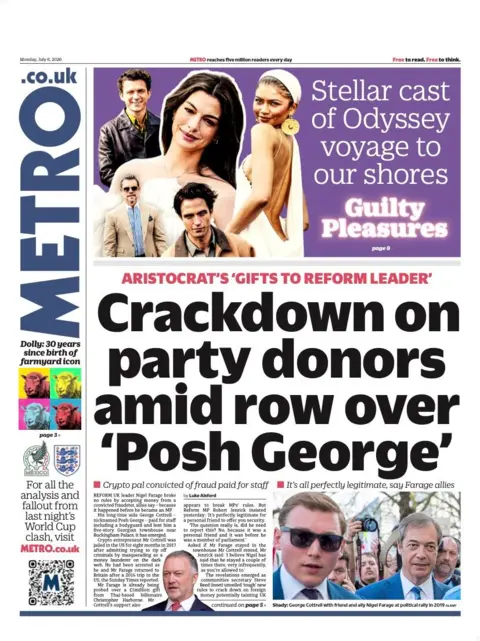 The headline on the front page of the Metro reads: 'Crackdown on party donors amid row over "Posh George".'