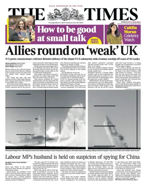 The headline on the front page of the Times reads: “Allies round on 'weak' UK”.