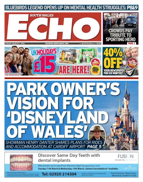 South Wales Echo The front page of the South Wales Echo newspaper. The main headline reads: "Park owner's vision for Disneyland of Wales' with a small picture of a man wearing a hat, indented on top of a large picture of the princess castle at disneyland. At the top of the page, next to the Daily Echo text within a red box, is an advert for holidays which has a picture of a family smiling on a beach and the text: "UK holidays £15 are here". At the bottom is an advert for a dental company called Fusion, which has a photo of teeth, writing which reads "Discover same day teeth with dental implants". On the top right are two more boxes. One has a picture of a black funeral car and says: "Crowds pay tribute to sporting hero". The other has a picture of a smiling couple with yellow writing over the top which says 40% off.