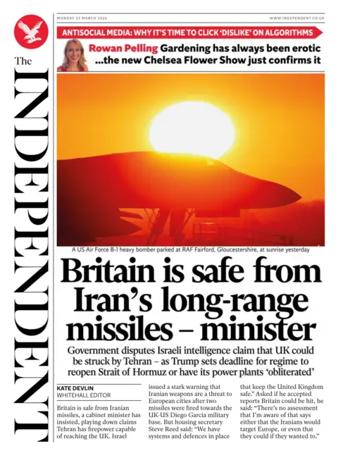 The headline on the front page of the Independent reads: "Britain is safe from Iran's long-range missiles - minister."