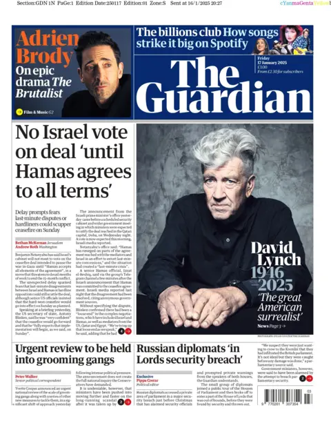 The headline on the front page of the Guardian read: "Israel will not vote on the deal unless Hamas agrees to all terms."