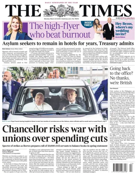 A front page of the Times shows Pope Francis in a car with an attendant, he is wearing his traditional white garb and looks strained. A headline below reads: Chancellor risks war with unions over spending cuts.