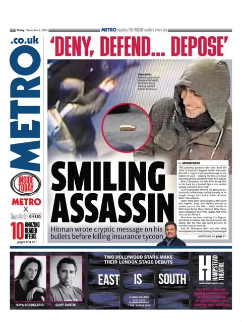 The Metro beforehand   leafage   with header  "smiling assassin". It features 3  images, 1  of CCTV of a antheral   from behind, wearing a hood and firing a weapon  with a suppressor. The 2nd  is of a antheral   successful  hood smiling connected  CCTV. The 3rd  is simply a representation   of a slug  casing, 