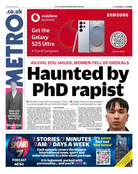 The headline on the front page of the Metro reads: "Haunted by PhD rapist".