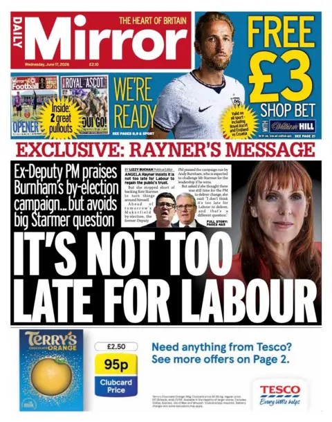The headline on the front page of the Mirror reads: “It's not too late for Labour”.