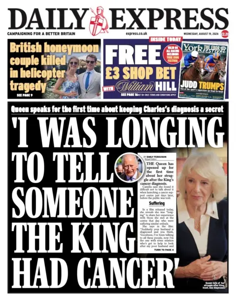 The headline on the front page of the Daily Express reads: "I was longing to tell someone the King had cancer."