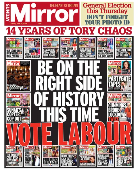 The headline in the Mirror reads: "Be on the right side of history. Vote Labour". 