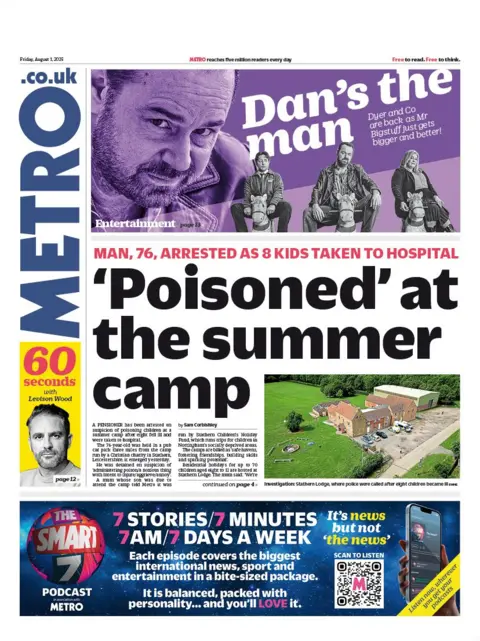 The headline on the front page of the Metro reads: "'Poisoned' at the summer camp".