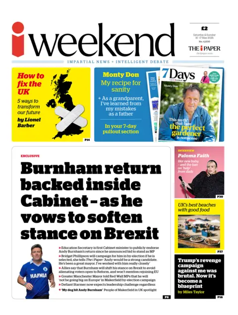 The headline on the front page of the i Paper reads: "Burnham return backed inside Cabinet - as he vows to soften stance on Brexit."