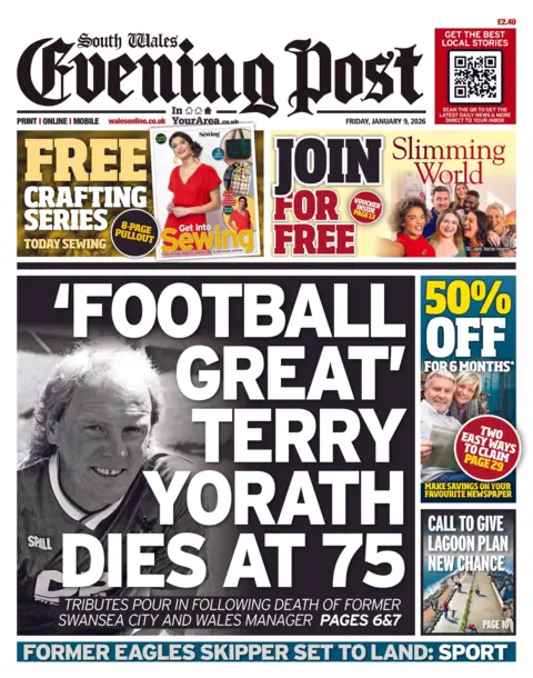 South Wales Evening Post Front page of the South Wales Evening Post. The headline reads Football great Terry Yorath dies at 75. Other headlines read: Call to give lagoon plan new chance. 