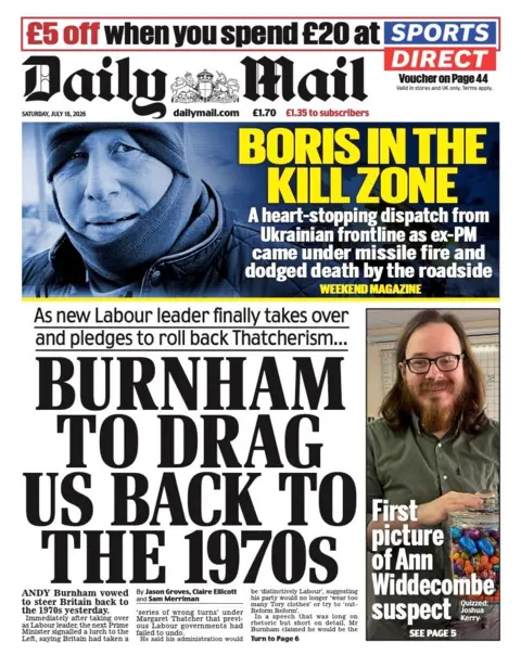The headline on the front page of the Daily Mail reads: 'Burnham to drag us back to the 1970s.'