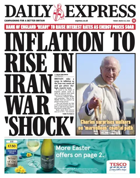 The headline on the front page of the Daily Express reads: "Inflation to rise in Iran war shock."