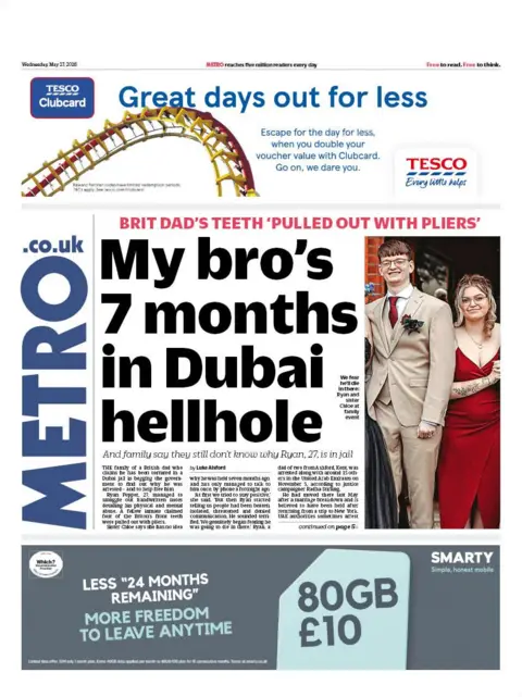 "My bro's 7 months in Dubai hellhole" reads the headline on the front page of Metro.