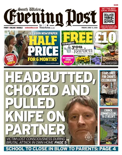 South Wales Evening Post The front page of South Wales Evening Post. Main headline reads: Headbutted, choked and pulled knife on partner. Alongside an image of a person with short greying hair.