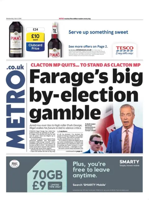 The headline on the front page of the Metro reads: 'Farage's big by-election gamble.'