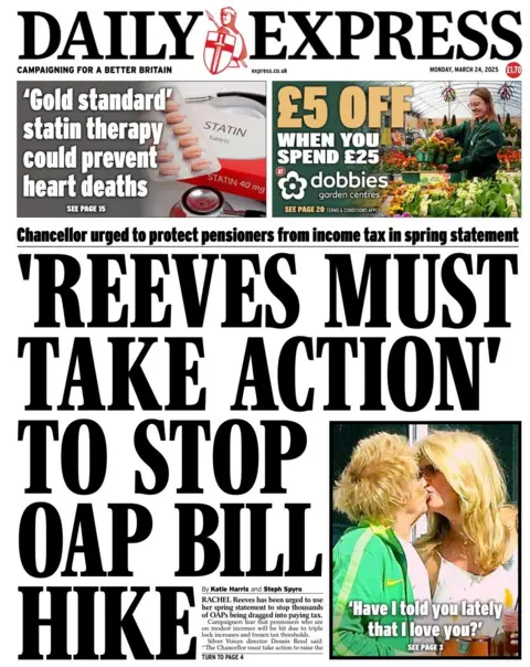 The front page of the Daily Express shows a bold, black headline that reads: Reeves must take action to stop OAP bill hike.