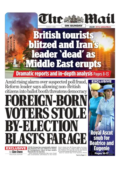 The headlines on the front page of the Mail on Sunday reads: "British tourists blitzed and Iran's leader 'dead' as Middle East erupts" and "Foreign-born voters stole by-election blasts Farage".