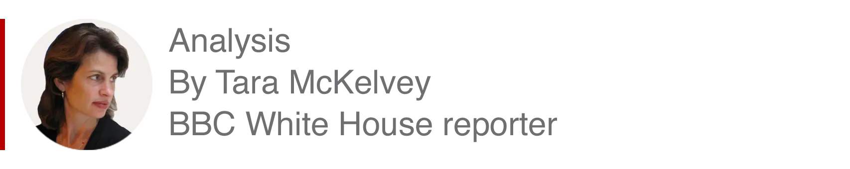 Analysis box by Tara McKelvey, White House reporter