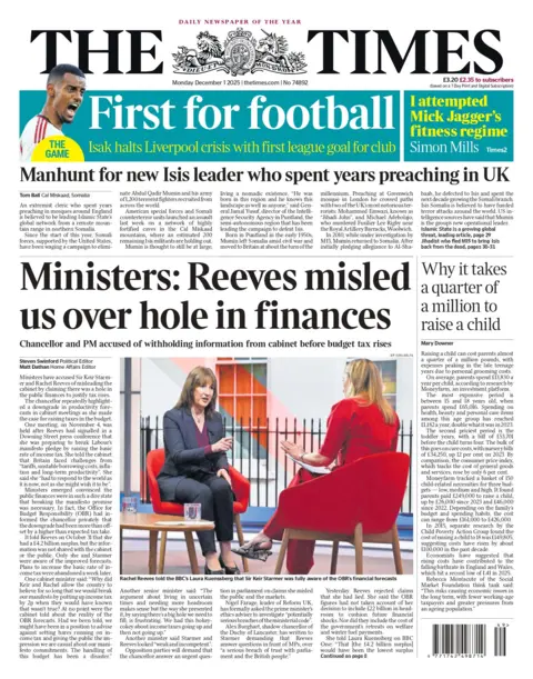 "Ministers: Reeves misled us over hole in finances" reads the headline on the front page of The Times.