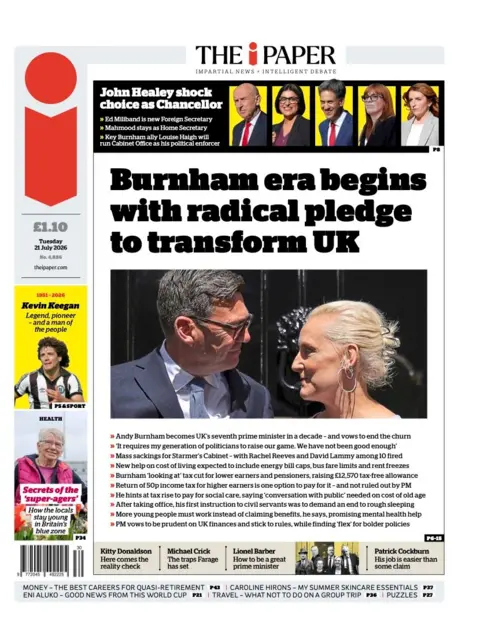 The headline on the front page of the i Paper reads: “Burnham era begins with radical pledge to transform UK”.