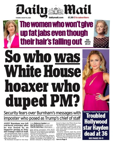 The headline on the front page of the Daily Mail reads: "Who was the White House hoaxer who duped PM?"