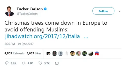 @TuckerCarlson Tucker Carlson tweeted: "Christmas trees come down in Europe to avoid offending Muslims".