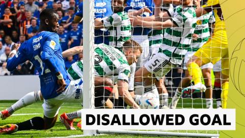 Rangers have goal disallowed against Celtic in Scottish Cup final