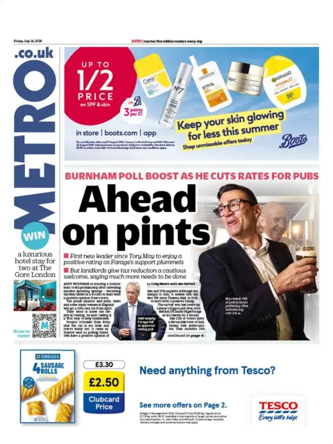The headline on the front page of the Metro reads: “Ahead on pints”.