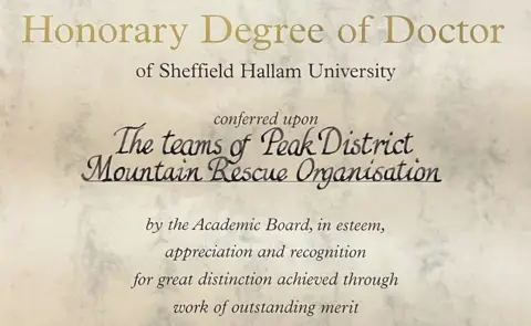 Peak District Mountain Rescue Organisation Peak District Mountain Rescue Organisation awarded Honorary Doctorate of Science from Sheffield Hallam University