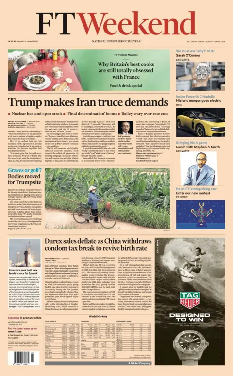The headline on the front page of the Financial Times reads: 'Trump makes Iran truce demands'.