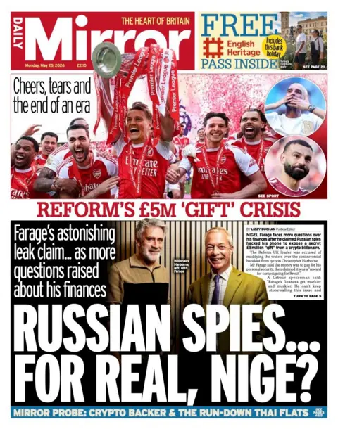"Russian spies... for real, Nige?" reads the headline on the front page of the Daily Mirror.