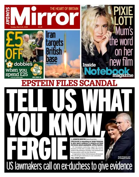 The headline on the front page of the Mirror reads: “Tell us what you know, Fergie”.
