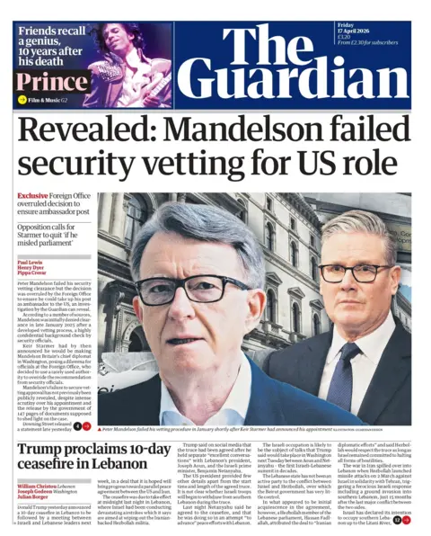 "Revealed: Mandelson failed security vetting for US role," reads the headline on the front page of the Guardian.