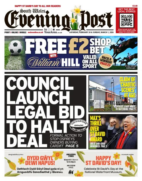South Wales Evening Post The front page of South Wales Evening Post. The main headline reads: 'council launch legal bid to halt deal'. other headlines include 'claim of "chaotic scenes" at A&E' and 'max's thrill over st david award'