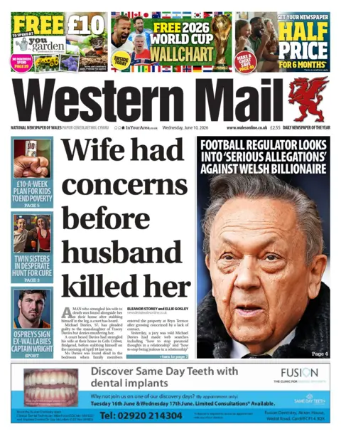 Western Mail The front page of Western Mail. Main headline reads: Wife had concerns before husband killed her. Next to this is an image of a man with grey hair with the headline: "Football regulator looks into 'serious allegations' against Welsh billionaire"