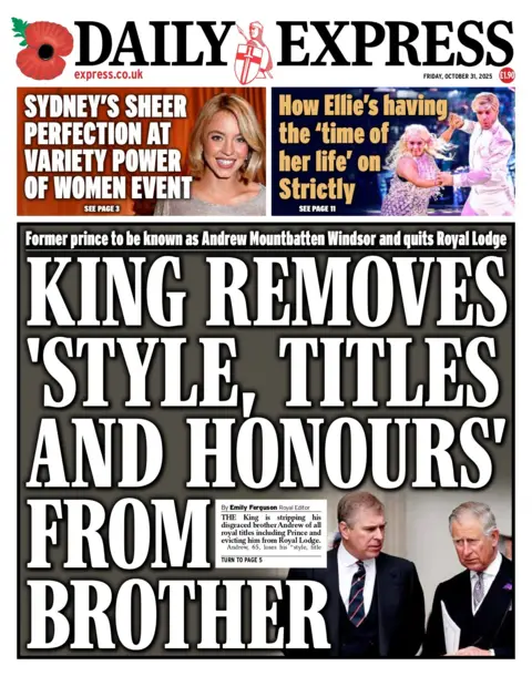 "King removes 'style, titles and honours' from brother" reads the headline on the front page of the Daily Express.