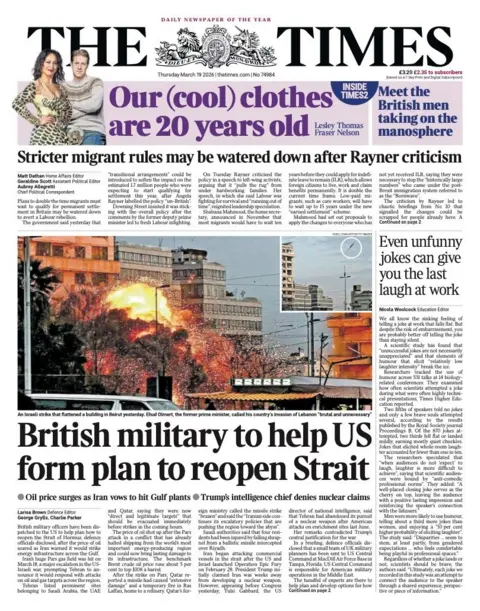 The headline on the front page of the Times reads: "British military to help US form plan to reopen Strait."