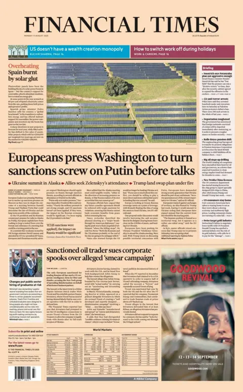The headline on the front page of the Financial Times reads: "Europeans press Washington to turn sanctions screw on Putin before talks".