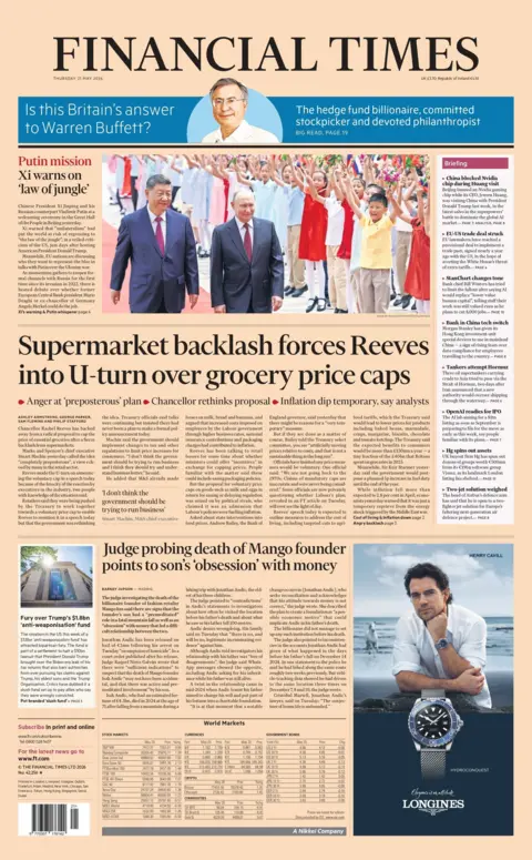 "Supermarket backlash forces Reeves into U-turn over grocery price caps," reads the headline on the front page of the Financial Times.