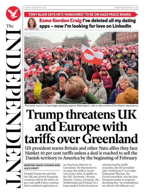 "Trump threatens UK and Europe with tariffs over Greenland" reads the headline on the front page of the Independent.