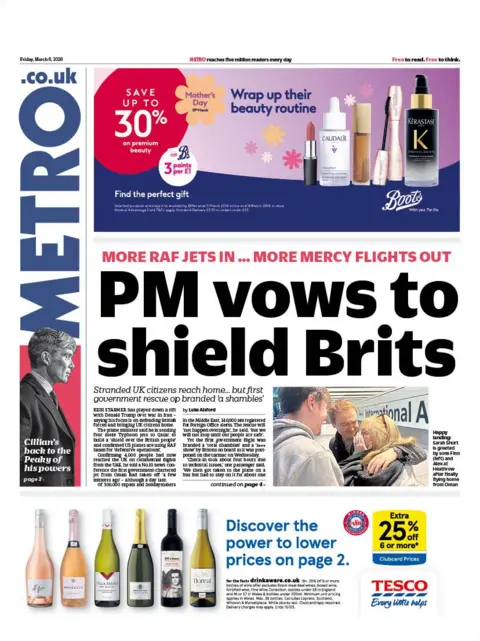The headline on the front page of the Metro reads: “PM vows to shield Brits”. 