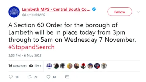 Lambeth police / Twitter A twitter screenshot with a message from Lambeth police saying a section 60 is in place