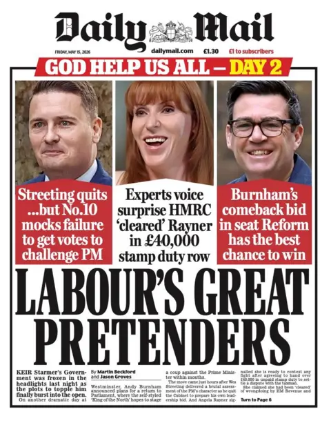 The headline on the front page of the Daily Mail reads: “Labour's great pretenders”.