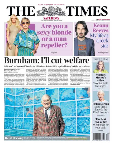 The headline of the Times reads: "Burnham: I'll cut welfare."