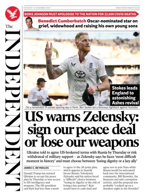 The headline on the front page of the Independent reads: "US warns Zelensky: sign our peace deal or lose our weapons". 