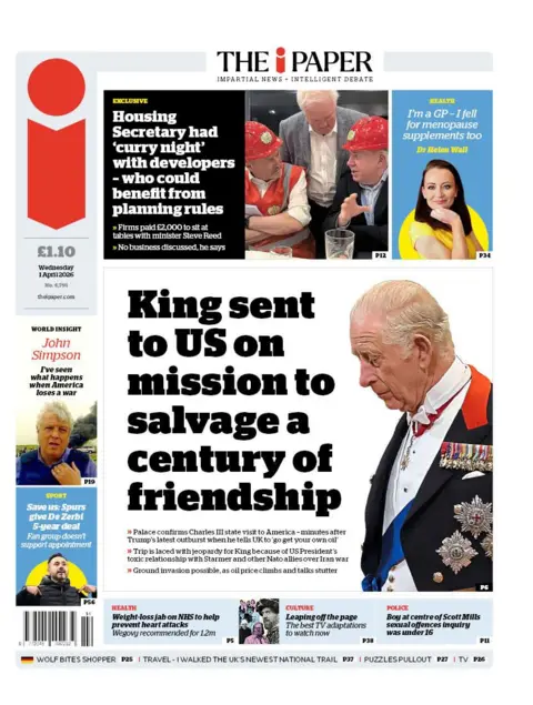 The headline on the front page of the i Paper reads: "King sent to US on mission to salvage a century of friendship."