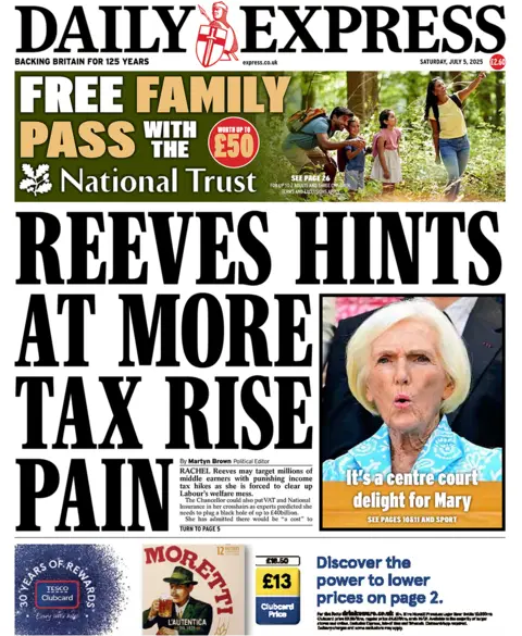 The Daily Express headline reads "Reeves hints at more tax rise pain"
