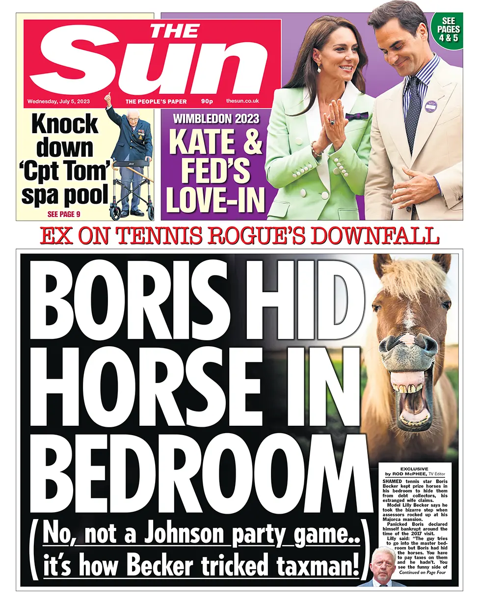 The headline on the front page of the Sun reads: "Boris hid horse in bedroom"