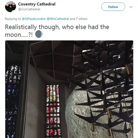 @CovCathedral/Twitter Coventry Cathedral: Realistically though, who else had the moon?